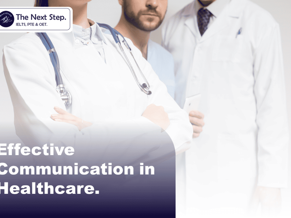 Effective Communication in Healthcare: A Guide to OET Success